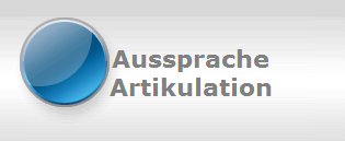 Aussprache
Artikulation