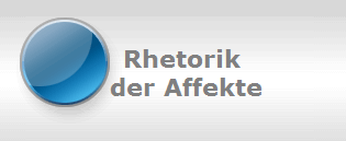 Rhetorik 
der Affekte