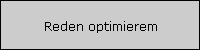 Reden optimierem